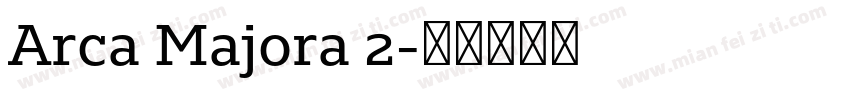 Arca Majora 2字体转换
